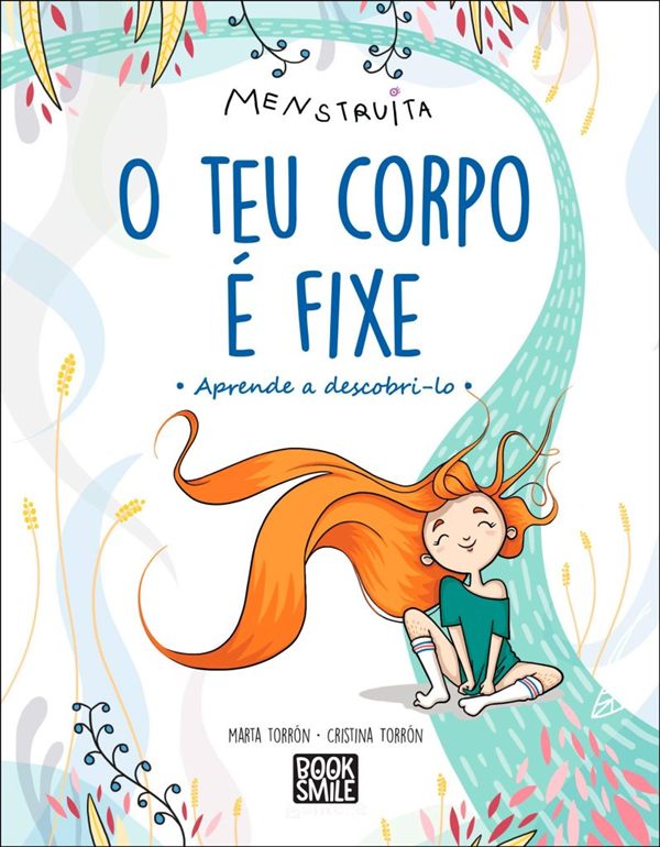 Capa do livro O Teu Corpo É Fixe!