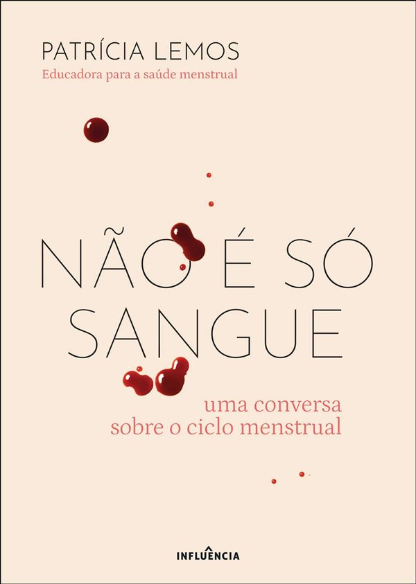 Capa do livro Não É Só Sangue, de Patrícia Lemos